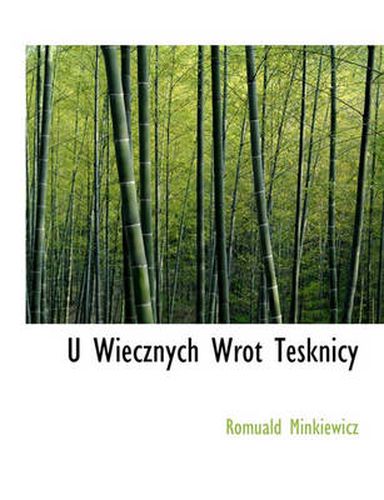 Cover image for U Wiecznych Wrot Tesknicy