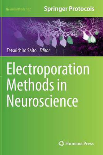 Cover image for Electroporation Methods in Neuroscience