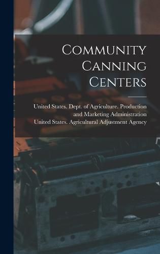 Cover image for Community Canning Centers