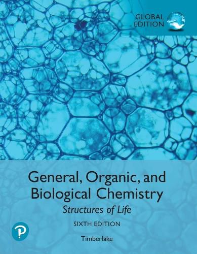 Pearson Modified MasteringChemistry with Pearson eText - Instant Access - for General, Organic, and Biological Chemistry: Structures of Life, Global Edition