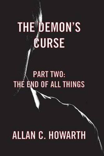 Cover image for The Demon's Curse Part Two: The End of All Things