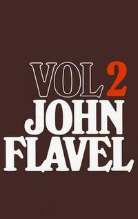 Cover image for The Works of John Flavel, Volume 2