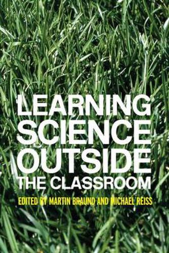 Cover image for Learning Science Outside the Classroom