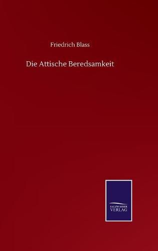 Cover image for Die Attische Beredsamkeit