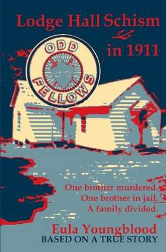 Cover image for Lodge Hall Schism in 1911