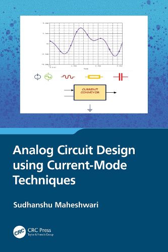 Cover image for Analog Circuit Design using Current-Mode Techniques