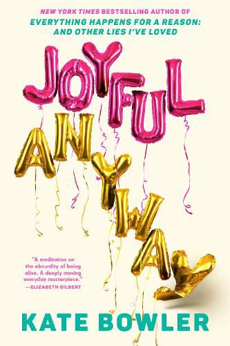 Cover image for Joyful, Anyway