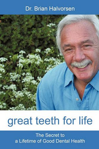 Cover image for Great Teeth for Life