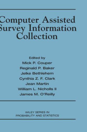 Computer Assisted Survey Information Collection