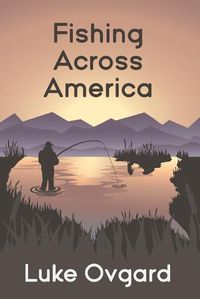 Cover image for Fishing Across America