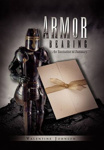 Cover image for Armor Bearing: An Invitation to Intimacy