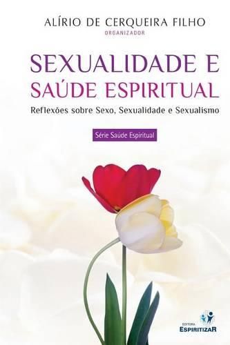 Cover image for Sexualidade e Saude Espiritual