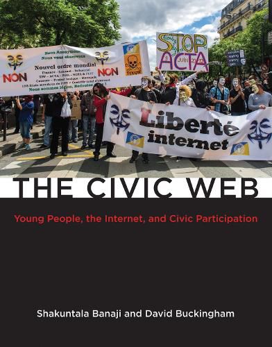 Cover image for The Civic Web: Young People, the Internet, and Civic Participation