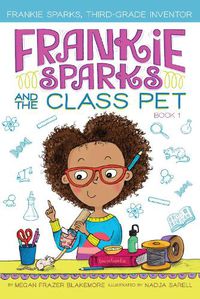 Cover image for Frankie Sparks and the Class Pet