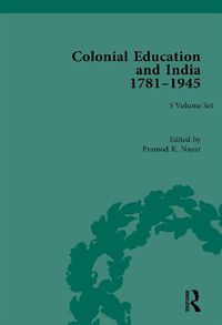 Cover image for Colonial Education in India 1781-1945