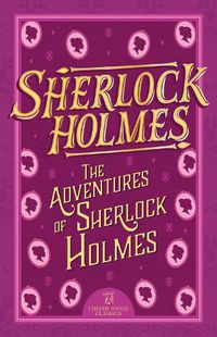 Cover image for Sherlock Holmes: The Adventures of Sherlock Holmes