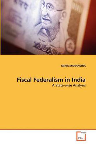 Cover image for Fiscal Federalism in India