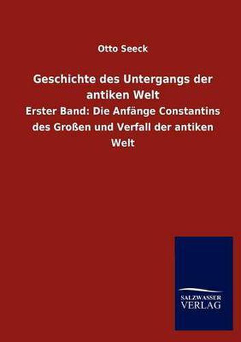 Cover image for Geschichte des Untergangs der antiken Welt