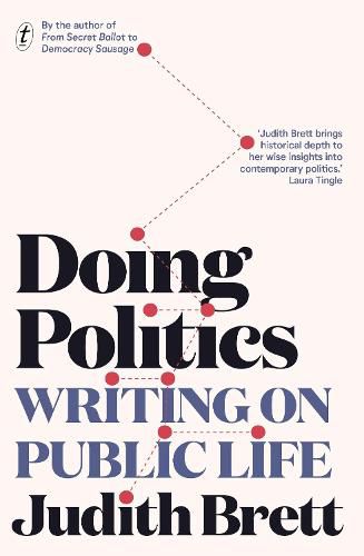 Cover image for Doing Politics: Writing on Public Life