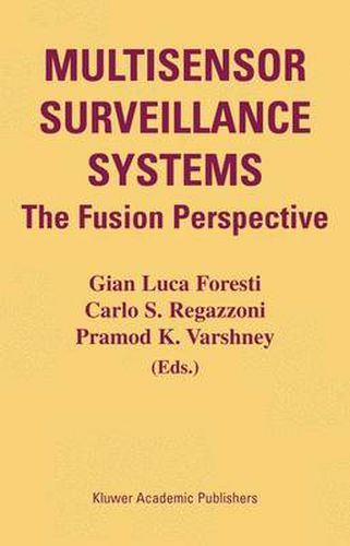 Cover image for Multisensor Surveillance Systems: The Fusion Perspective