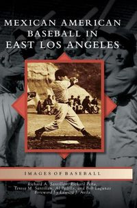 Cover image for Mexican American Baseball in East Los Angeles