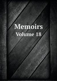 Cover image for Memoirs Volume 18