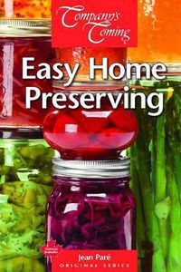 Cover image for Easy Home Preserving