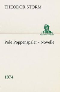 Cover image for Pole Poppenspaler Novelle (1874)