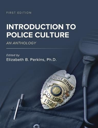 Cover image for Introduction to Police Culture