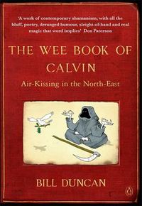 Cover image for The Wee Book of Calvin: Air-Kissing in the North-East