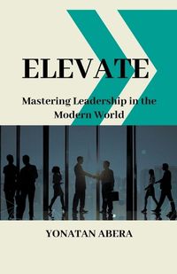 Cover image for Elevate