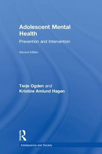 Adolescent Mental Health: Prevention and Intervention