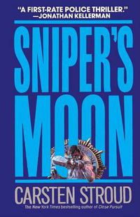 Cover image for Sniper's Moon: A Novel