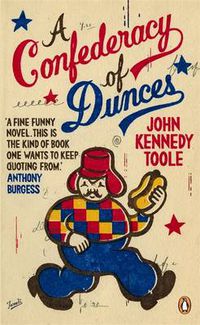 Cover image for A Confederacy of Dunces: 'Probably my favourite book of all time' Billy Connolly