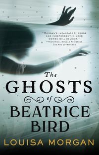 Cover image for The Ghosts of Beatrice Bird