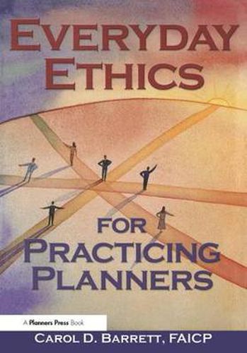 Cover image for Everyday Ethics for Practicing Planners