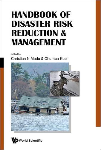 Cover image for Handbook Of Disaster Risk Reduction & Management: Climate Change And Natural Disasters