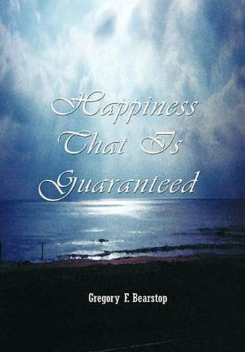 Cover image for Happiness That is Guaranteed
