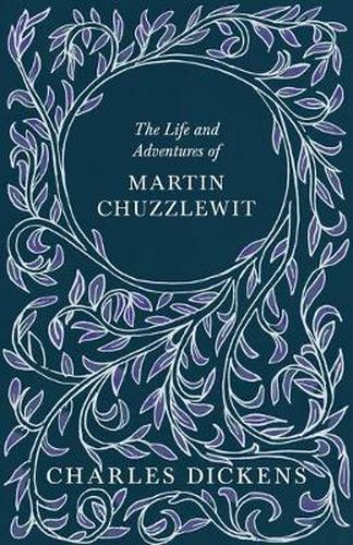 Cover image for The Life and Adventures of Martin Chuzzlewit