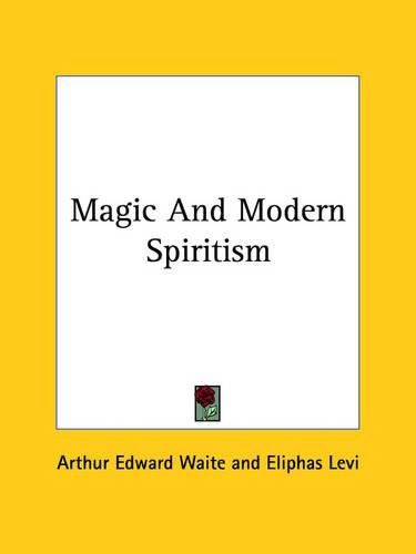 Magic and Modern Spiritism