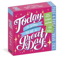 Cover image for Today Is Going to Be a Great Day Page-A-Day Calendar 2025