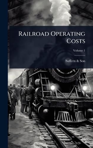 Cover image for Railroad Operating Costs
