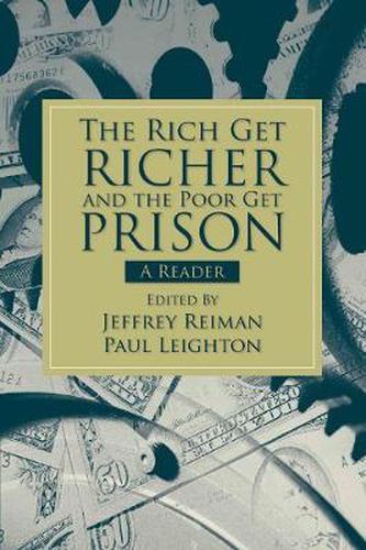 Cover image for The Rich Get Richer and the Poor Get Prison: A Reader (2-downloads)