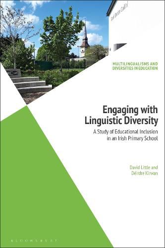 Engaging with Linguistic Diversity: A Study of Educational Inclusion in an Irish Primary School