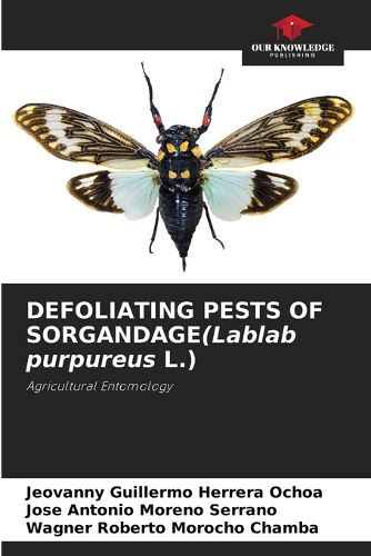 Cover image for DEFOLIATING PESTS OF SORGANDAGE(Lablab purpureus L.)