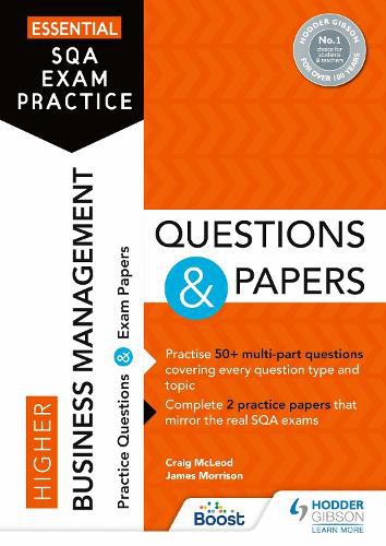 Cover image for Essential SQA Exam Practice: Higher Business Management Questions and Papers: From the publisher of How to Pass