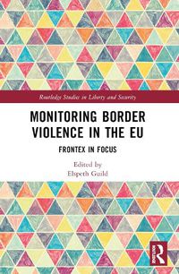 Cover image for Monitoring Border Violence in the EU