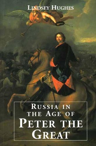 Cover image for Russia in the Age of Peter the Great