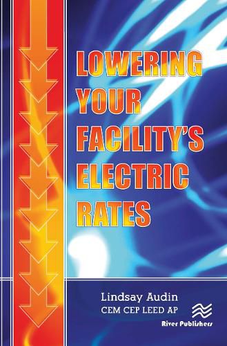 Cover image for Lowering Your Facility?s Electric Rates