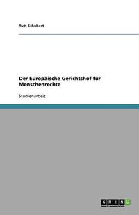 Cover image for Der Europaische Gerichtshof fur Menschenrechte